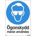 Skylt Skyddsglasögon 210x297mm